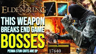 Elden Ring  Highest Crit DAMAGE Weapon Breaks The End Game  How To Get Infinite Stuns amp Huge Crits [upl. by Saphra]