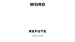 Refute shorts short pronunciation vocabulary gre toefl ielts [upl. by Harbison799]