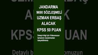 JANDARMA 9690 UZMAN ERBAŞ ALACAK asker uzman keşfet memur [upl. by Noside]