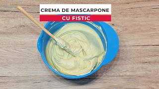 Crema de mascarpone cu fistic fara oua Una dintre cele mai simple creme pentru prajituri [upl. by Allecsirp822]