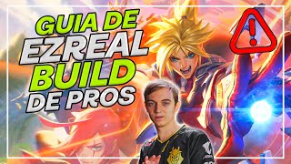 GUIA de EZREAL ASI es la BUILD de los PROFESIONALES  League of Legends [upl. by Bowes18]