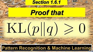 161 Proof of the nonnegativity of the KullbackLeibler divergence [upl. by Lesslie797]