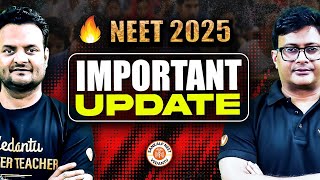 🔴NEET 2025 IMPORTANT UPDATE  BY SARVESH SIR amp MD SIR [upl. by Kcirded]