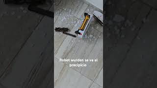 Robot wurden nunca lo compres se va x el precipicio robot wurden robotaspiradora [upl. by Jojo]