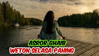 selasa pahing asror ghaib dari wirid [upl. by Yelrahc]