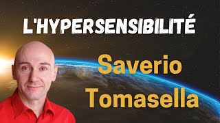 Saverio Tomasella  Lhypersensibilité [upl. by O'Shee628]