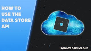 Roblox Open Cloud  How to use the Data Store API [upl. by Vivia]