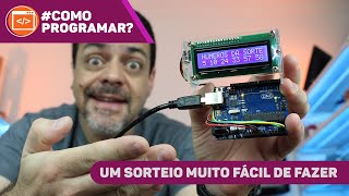 RANDOM  Sorteador e Ações Aleatórias com Arduino ComoProgramar [upl. by Gisele]