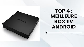 🥇 TOP 4  Meilleure Box TV Android en 2024 🥇 [upl. by Bryana]