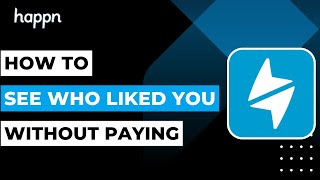 How to See Who Liked You on Happn Without Premium [upl. by Hokanson]