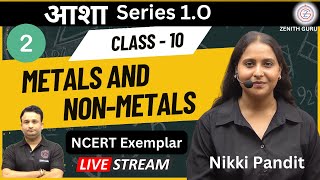 Metals and NonMetals  Science NCERT Exemplar Class 10  Lecture 2  By Nikki Maam [upl. by Roxana]