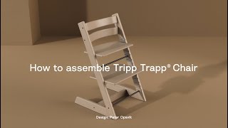 How to assemble the Tripp Trapp® Chair [upl. by Jaffe]