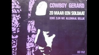 1965 Zomaar een soldaat  Cowboy Gerard [upl. by Julio]