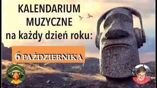 Kalendarium Muzyczne 6 października [upl. by Daryle]