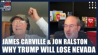 Why Trump Will Lose Nevada  James Carville amp Jon Ralston [upl. by Luapleahcim419]