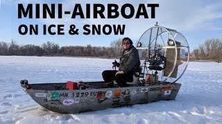 Homemade Mini Airboat on Ice and Snow [upl. by Dopp]