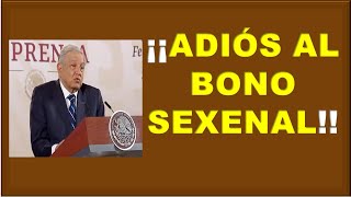 NO HABRÁ BONO SEXENAL PARA FUNCIONARIOS PÚBLICOS AMLO [upl. by Ploss]