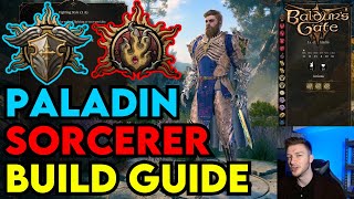 OP SORCADIN Paladin  Sorcerer Build Guide Baldurs Gate 3 [upl. by Alenson994]