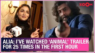 Alia Bhatts CUTE reaction on Ranbir Kapoors Animal trailer quotI am one of thosequot  Exclusive [upl. by Goldy]