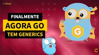 Generics na Golang Veja na prática [upl. by Deeyn962]