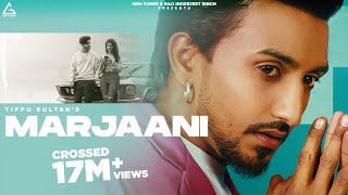 Marjaani Official Video  Tippu Sultan  Flop Likhari  Punjabi Song [upl. by Derry]