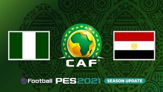 NIGERIA VS EGIPTO FASE DE GRUPOS  COPA ÁFRICA  PES 20212022 J1 [upl. by Coulombe]