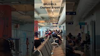 BRUSSELS Charleroi Airport [upl. by Anaerol332]