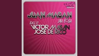 Una Rosa Victor Magan amp Jose De Rico Radio Rmx [upl. by Winne162]