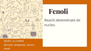 FENOLI  Proprietati chimice reactii determinate de nucleu [upl. by Mulford]