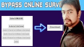 How to Bypass Survey Online Or Bypass Download Link Survery 2019 [upl. by Oler]