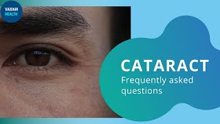 Blurry VisionFrequently Asked Questions Cataract [upl. by Strader]