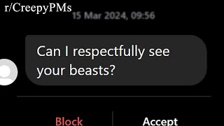 rCreepyPMs  disrespectfully no [upl. by Friede887]