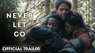 Never Let Go 2024 Official Trailer – Halle Berry [upl. by Oznerol995]