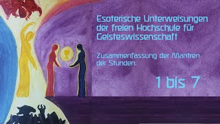 Esoterische Unterweisungen Zusammenfassung der Mantren aus den Stunden 12345 und 7 [upl. by Harmonia]