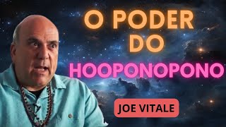 O Poder do HOOPONOPONO  Joe Vitale [upl. by Theurich]