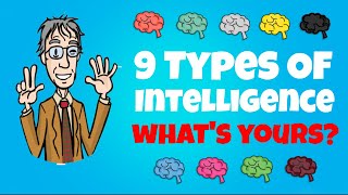 The 9 Types Of Intelligence  Whats Yours [upl. by Andrea]