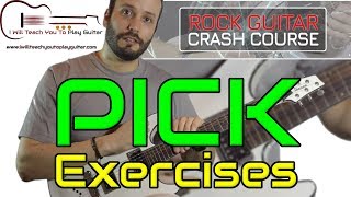 Pick Exercises  Rock Guitar Crash Course [upl. by Aneer536]