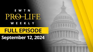 LIVE Watch EWTN ProLife Weekly  Thursday Sept 12 2024 [upl. by Edyaw343]