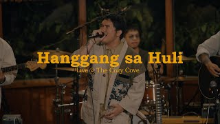 Hanggang sa Huli Live at The Cozy Cove  Alisson Shore [upl. by Dieball]