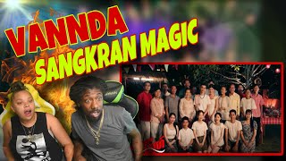 VANNDA  សង្រ្កាន្តស្គាល់ស្នេហ៍ SANGKRAN MAGIC OFFICIAL MUSIC VIDEO Reaction [upl. by Campman]