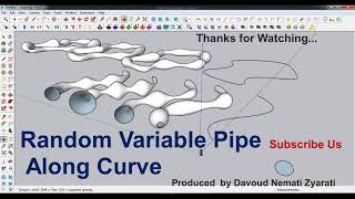 SketchUp Tutorial Random Variable Pipe Along Curve [upl. by Durrett336]