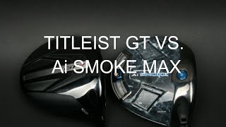 Titleist GT2 vs Ai Smoke Max Welcher Driver ist besser für Durchschnittsspieler [upl. by Larner]