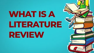 Literature Review Part 1 What is a Literature review [upl. by Nnagrom]