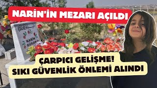 Narinin mezarı açıldı Çarpıcı gelişme Sıkı güvenlik önlemi alındı [upl. by Sandon118]