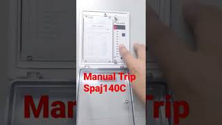 SPAJ140C ABB Relay Manual Trip command How to trip Over current Relay [upl. by Lesly]