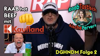 DGHNDM Folge 2 RAAB hat BEEF mit KAUFLAND RaabTastisch Vol2 [upl. by Akinar458]