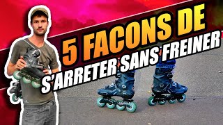 5 FACONS DE SARRETER SANS FREINER EN ROLLER [upl. by Cherianne620]