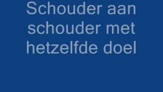 Marco Borsato amp Guus Meeuwis  Schouder aan Schouder lyrics [upl. by Reemas]