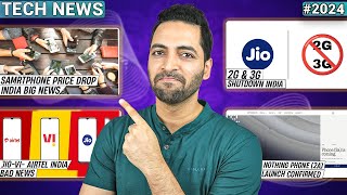 JioViAirtel Bad News IndiaSmartphone Price Drop India🔥2G amp 3G Shutdown IndiaNothing Phone 2a [upl. by Lotti]