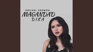 Magandad Dika [upl. by Mulry]